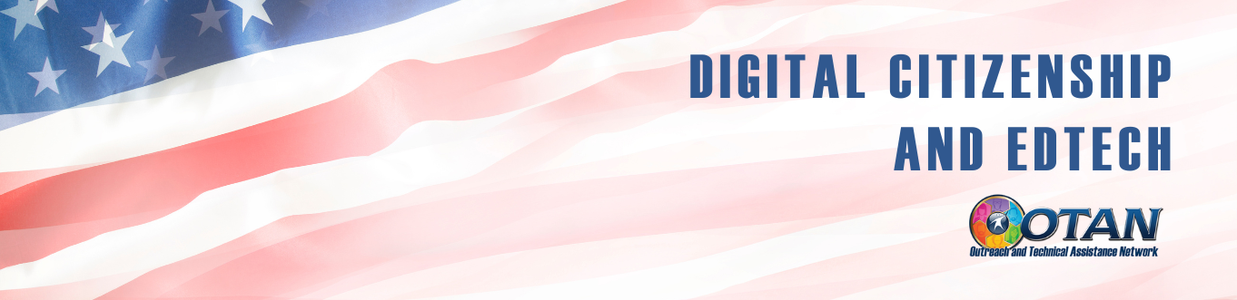 American Flag banner for Digital Citizenship and EDTECH